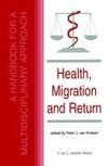 Health, Migration and Return:A Handbook for a Multidisciplinary Approach