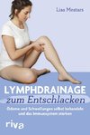 Lymphdrainage zum Entschlacken