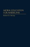 Moral Education for Americans