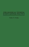 Philosophical Thinking in Educational Practice