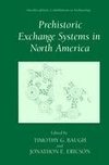 Prehistoric Exchange Systems in North America