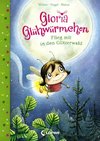 Gloria Glühwürmchen - Flieg mit in den Glitzerwald