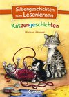 Silbengeschichten zum Lesenlernen - Katzengeschichten