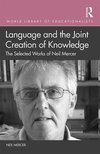 Mercer, N: Language and the Joint Creation of Knowledge