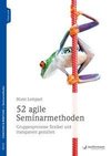 52 agile Seminarmethoden