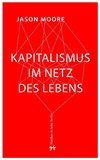 Kapitalismus im Netz des Lebens