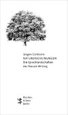 Naturerscheinungen. Die Sprachlandschaften des Nature Writing