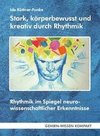 Stark, körperbewusst und kreativ durch Rhythmik