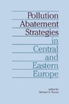 Pollution Abatement Strategies in Central and Eastern Europe