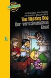 The missing Dog - Der verschwundene Hund - zweisprachig Deutsch- Englisch