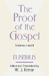 The Proof of the Gospel; Two Volumes in One