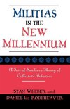 Militias in the New Millennium