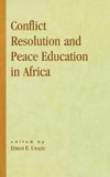 Conflict Resolution and Peace Education in Africa