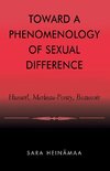 Toward a Phenomenology of Sexual Difference