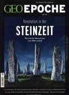 GEO Epoche 96/2019 - Revolution in der Steinzeit