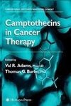 Camptothecins in Cancer Therapy