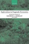 Explorations in Pragmatic Economics