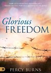 Glorious Freedom