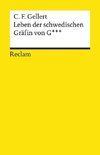 Leben der schwedischen Gräfin von G***