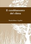 Il cambiamento del clima