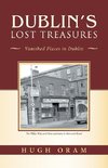 Dublin's Lost Treasures