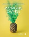 Managing Change in Organizations