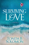 Surviving Love