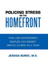 Policing Stress on the Homefront