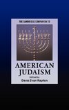 The Cambridge Companion to American Judaism