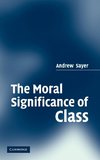 The Moral Significance of Class