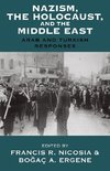 Nazism, the Holocaust, and the Middle East