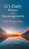 G's Daily Prayers and Encouragements