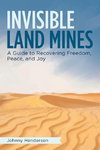 Invisible Landmines
