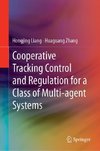 Cooperative Tracking  Control and Regulation for a Class of Multi-agent Systems