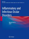 Inflammatory and Infectious Ocular Disorders