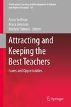 Attracting and Keeping the Best Teachers