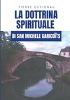 La dottrina spirituale di san Michele Garico?ts