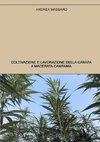 Coltivazione e lavorazione della canapa a Macerata Campania