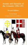 Armies and Enemies of the Crusades Second Edition