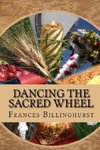 Dancing the Sacred Wheel