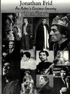 Jonathan Frid An Actor's Curious Journey, Commemorative Edition