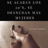 SE ACABAN LOS 20?S, SE DESNUDAN M?S MUJERES