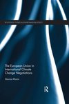 The European Union in International Climate Change Negotiations