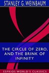 The Circle of Zero, and The Brink of Infinity (Esprios Classics)