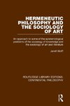 Hermeneutic Philosophy and the Sociology of Art