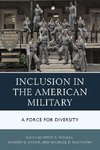 Inclusion in the American Military