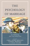 The Psychology of Marriage