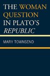 The Woman Question in Plato's Republic