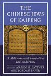 The Chinese Jews of Kaifeng