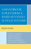 A Handbook for Evidence-Based Juvenile Justice Systems, Revised Edition